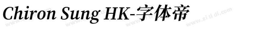 Chiron Sung HK字体转换